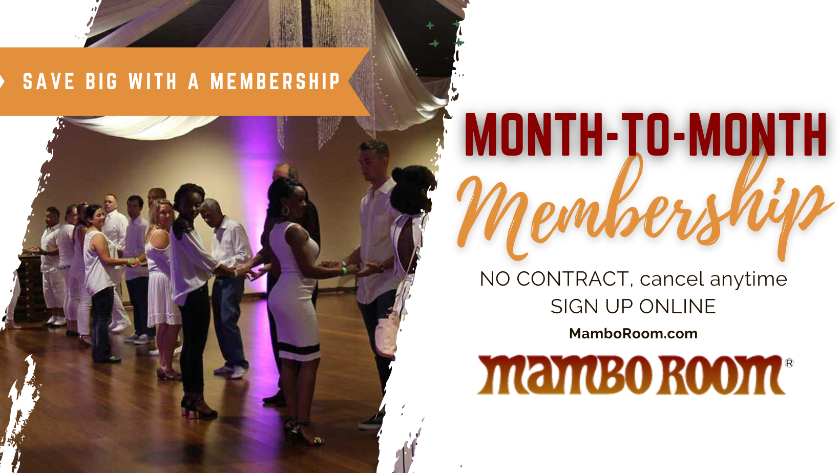 Mambo Room Month-to-Month Memberships